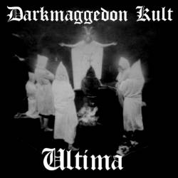 Darkmaggedon Kult : Ultima, The Last Rites for a Lost Soul